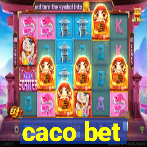 caco bet